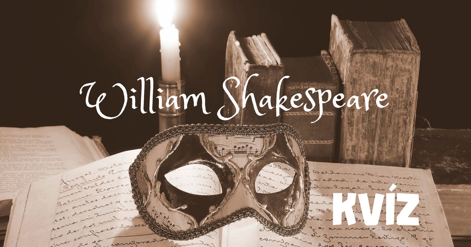 Egy gyertya fényénél egy nyitott, teleírt régi könyvön van egy színházi álarc, a képen a felirat "William Shakespeare" és "KVÍZ".