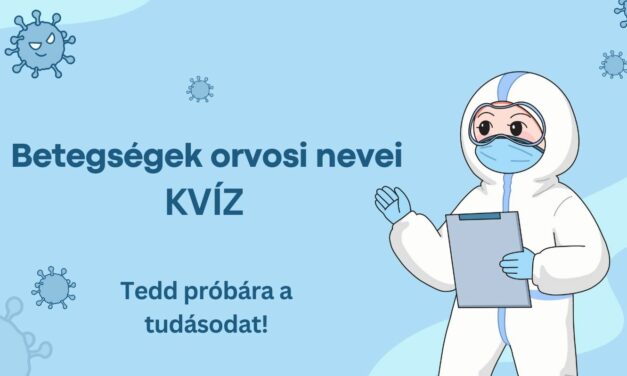 Kvíz: Betegségek orvosi nevei