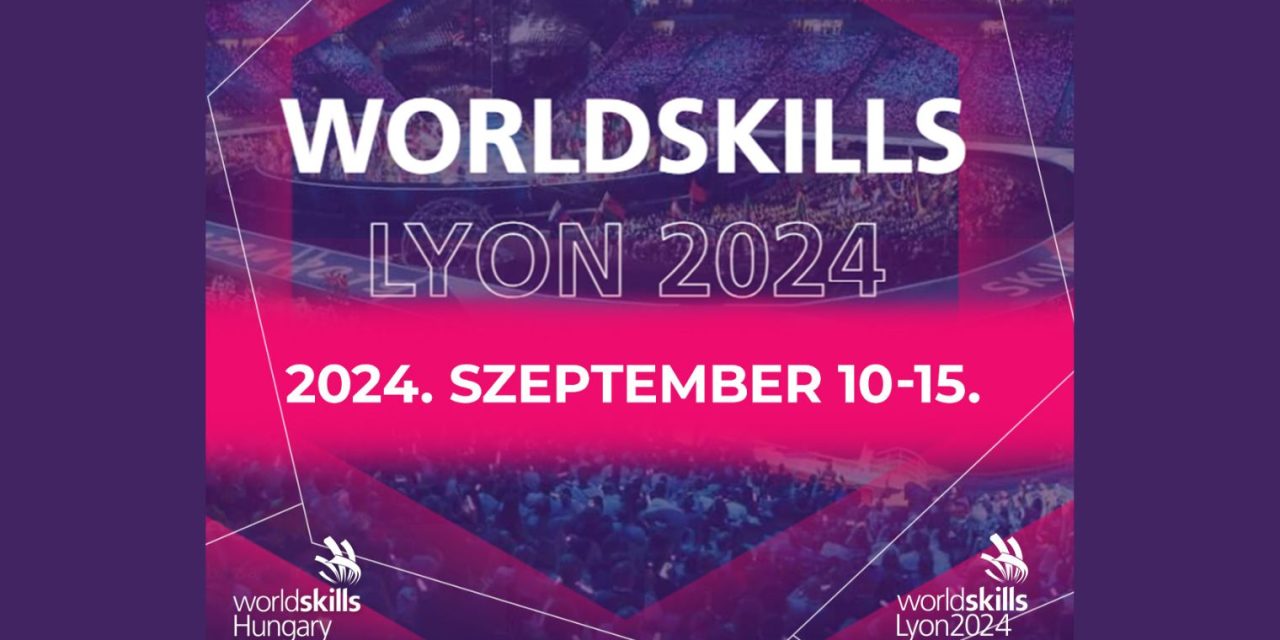 WorldSkills Lyon 2024 felirat lila alapon halványan egy fotó van a háttérben.