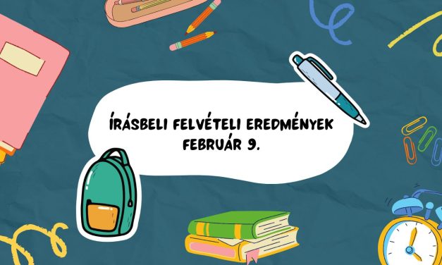 Holnapig kapják meg a felvételizők az írásbeli felvételi eredményét