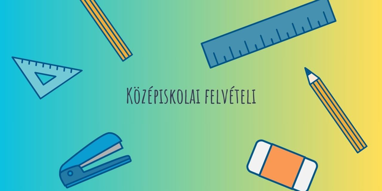 Színátmenetes háttéren iskolával kapcsolatos grafikák és felirat: középiskolai felvételi.