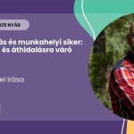 Felsőoktatás és munkahelyi siker: felkészülés és áthidalásra váró szakadék – Farkas Dániel írása