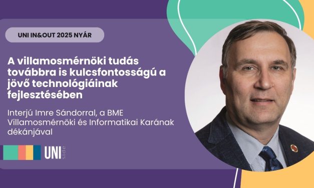 A villamosmérnöki tudás továbbra is kulcsfontosságú a jövő technológiáinak fejlesztésében – interjú Imre Sándorral, a BME Villamosmérnöki és Informatikai Karának dékánjával