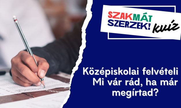 Középiskolai felvételi – Mi vár rád, ha már megírtad?