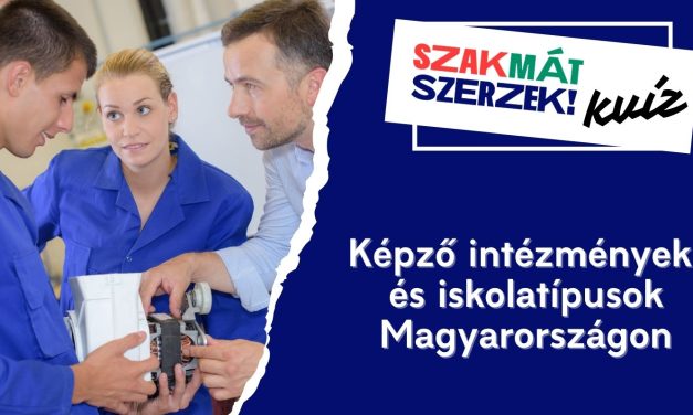 Képző intézmények és iskolatípusok Magyarországon