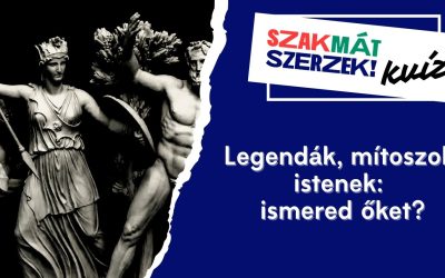 Legendák, mítoszok, istenek: ismered őket?