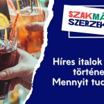 Híres italok és üdítők története – Mennyit tudsz róluk?