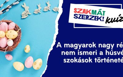 A magyarok nagy része nem ismeri a húsvéti szokások történetét