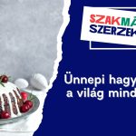 Ünnepi hagyományok a világ minden tájáról