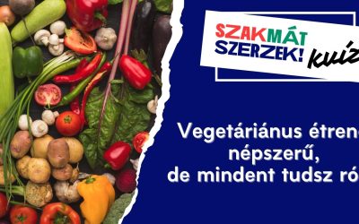 Vegetáriánus étrend: népszerű, de mindent tudsz róla?