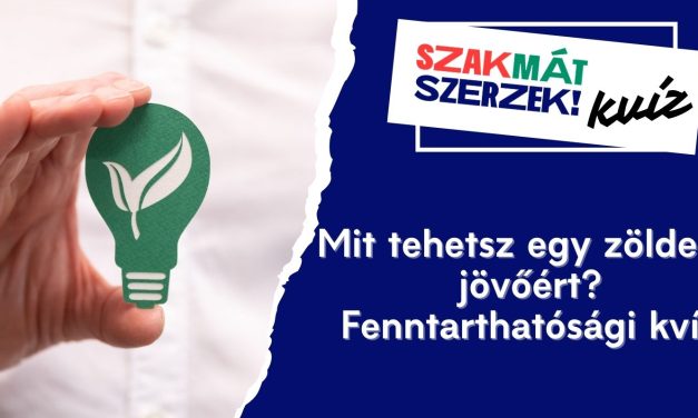 Mit tehetsz egy zöldebb jövőért? – Fenntarthatósági kvíz