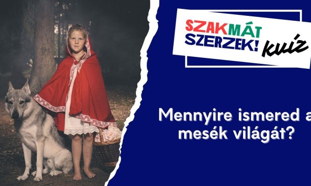 Mennyire ismered a mesék világát?