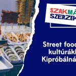 Street food egyes kultúrákban – Kipróbálnád őket?