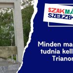 Minden magyarnak tudnia kell ezeket Trianonról