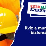 Kvíz a munkahelyi biztonságról