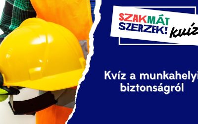 Kvíz a munkahelyi biztonságról