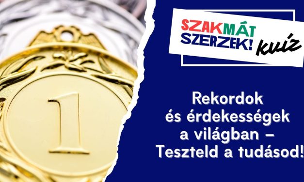 Rekordok és érdekességek a világban – Teszteld a tudásod!