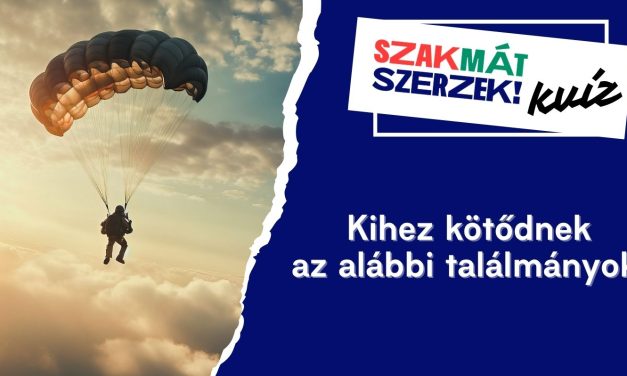 Kihez kötődnek az alábbi találmányok?