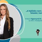 „A fejlődés nem pusztán egyéni feladat, hanem közös ügy” – interjú Vigassyné Asztalos Anikóval