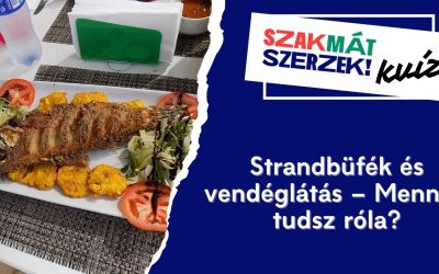 Strandbüfék és vendéglátás – Mennyit tudsz róla?