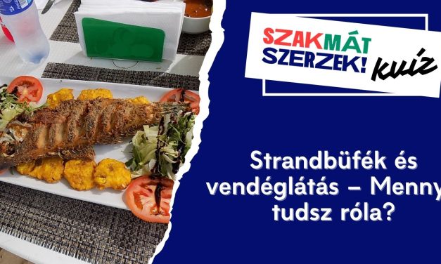 Strandbüfék és vendéglátás – Mennyit tudsz róla?