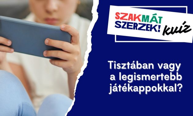 Tisztában vagy a legismertebb játékappokkal?