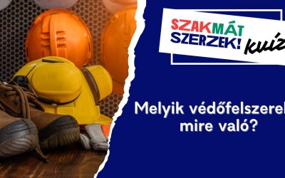 Melyik védőfelszerelés mire való?