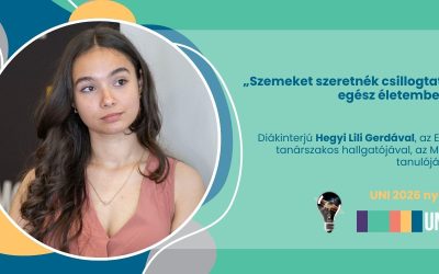 „Szemeket szeretnék csillogtatni egész életemben” – diákinterjú Hegyi Lili Gerdával, az ELTE hallgatójával