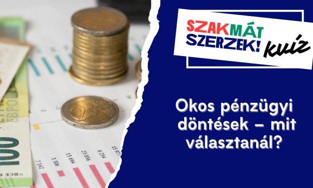 Okos pénzügyi döntések – mit választanál?