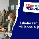 Iskolai szituációk – Mi lenne a jó döntés?