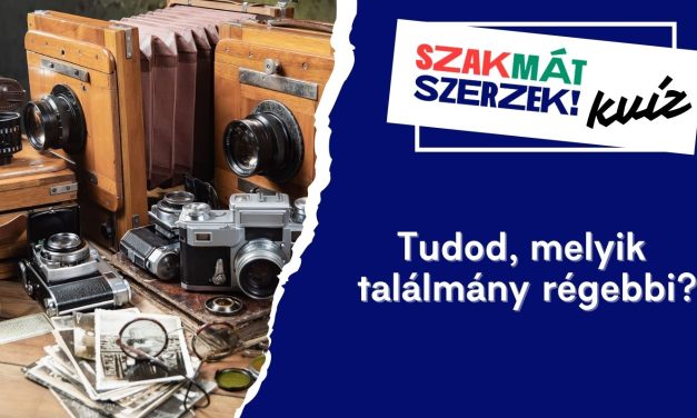 Tudod, melyik találmány régebbi?