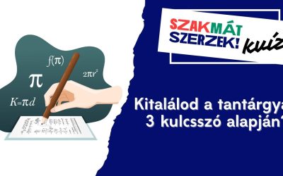 Kitalálod a tantárgyat 3 kulcsszó alapján?